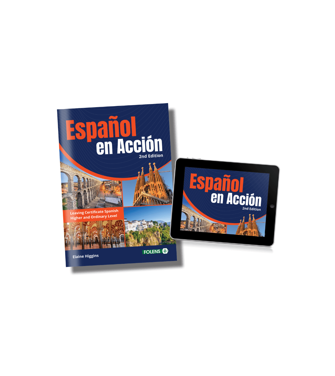 Español en Acción 2nd Edition Leaving Certificate Spanish book and digital version by Folens, featuring iconic Spanish landmarks on the cover.