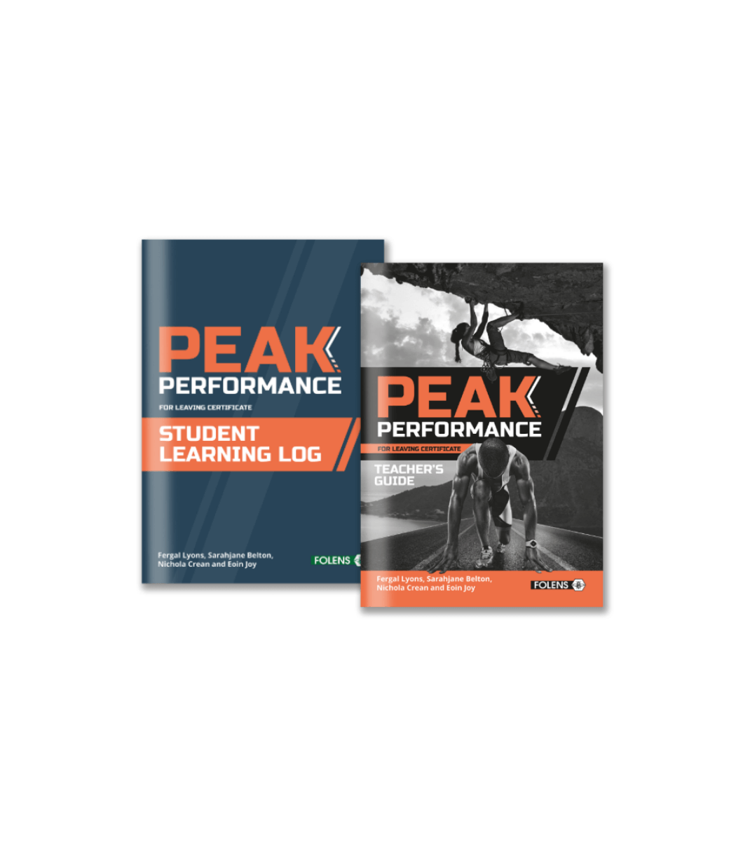 Peak Performance Student Learning Log and Teacher’s Guide for Leaving Certificate Physical Education featuring bold designs and action imagery.