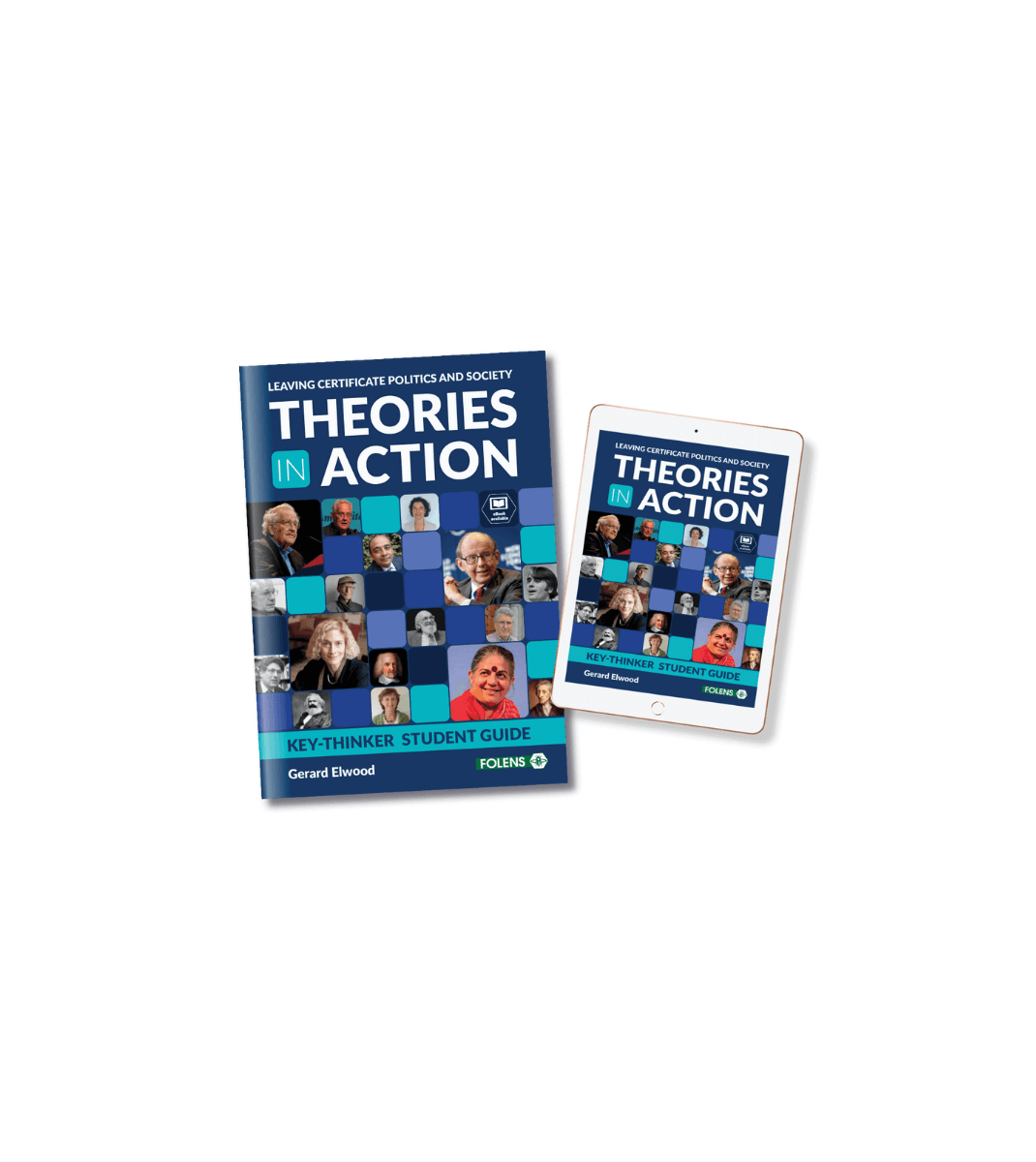 Folens Theories in Action Politics and Society student guide shown in print and digital formats with key thinker portraits on the cover.