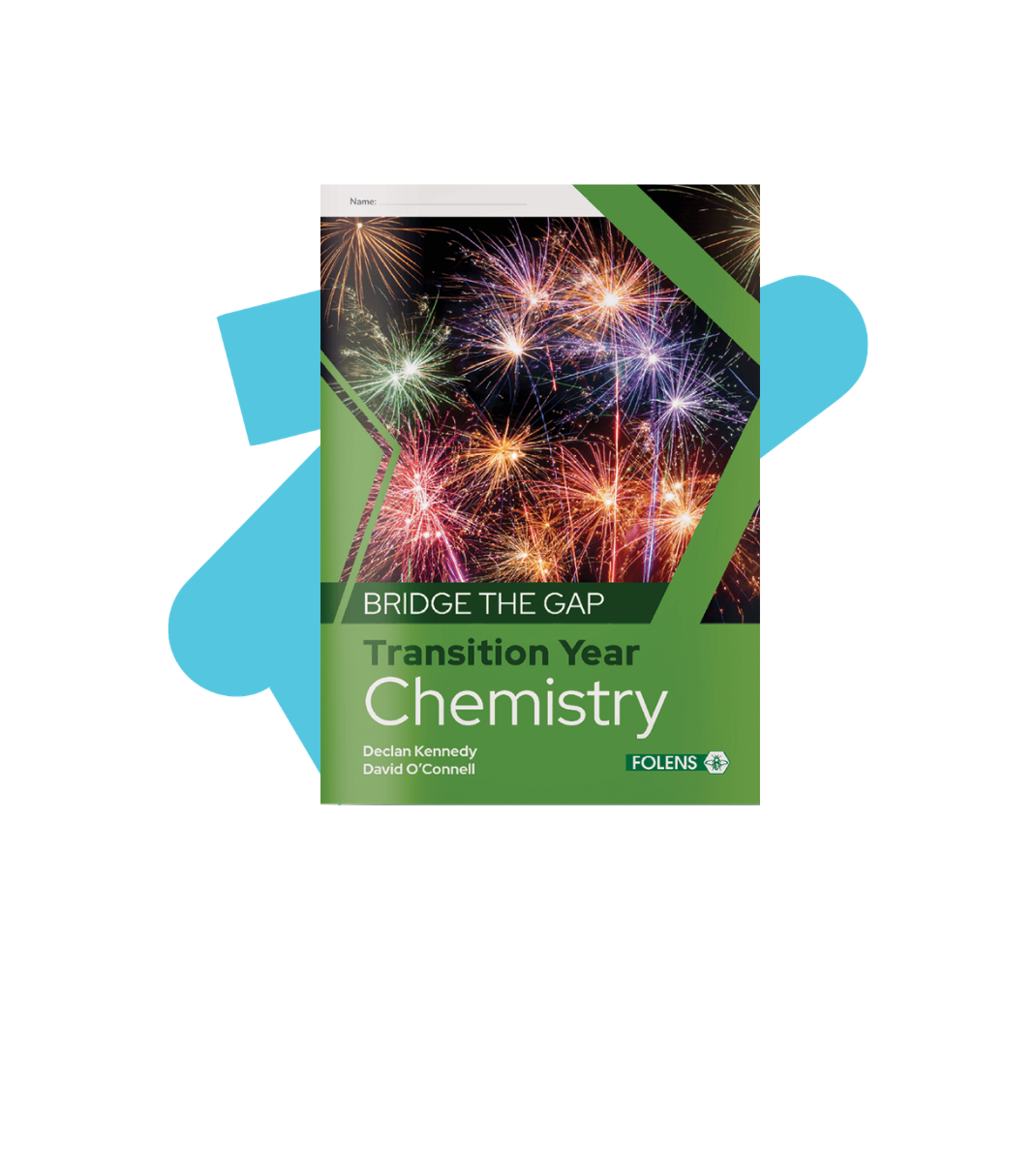 Bridge the Gap Transition Year Chemistry textbook with colourful fireworks on the cover
