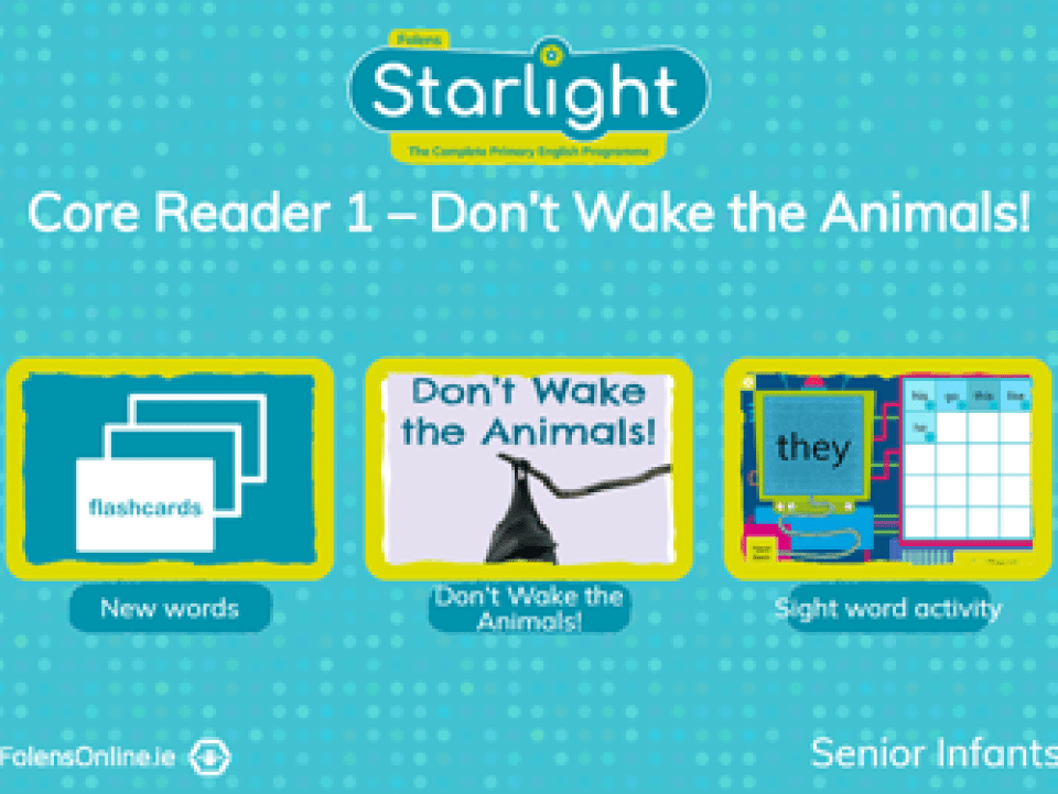 Core Reader 1 – Don’t Wake the Animals!